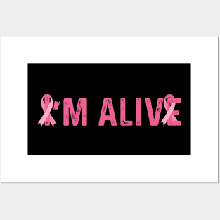 I'm alive Posters and Art